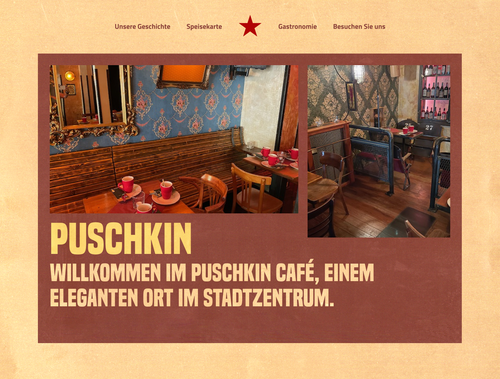 Puschkin website hero section showing two interior café photographs alongside a bold condensed headline on a parchment-textured background