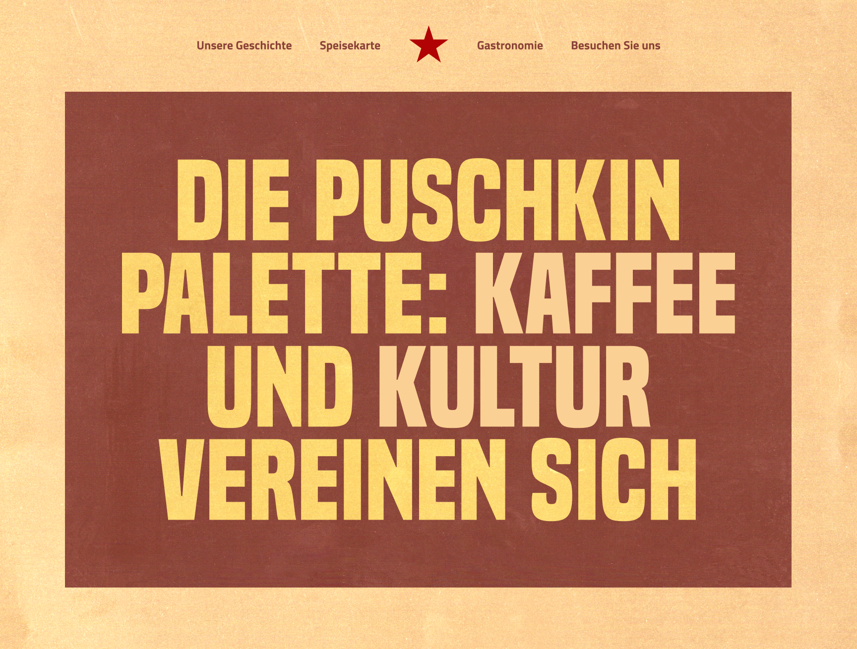 Puschkin website editorial screen with full-viewport condensed headline: Die Puschkin Palette: Kaffee und Kultur vereinen sich